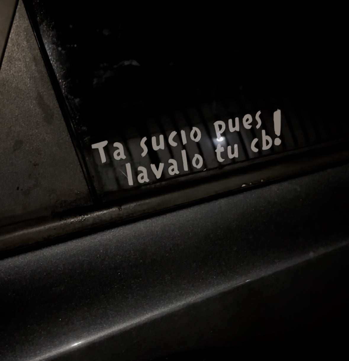 Ta sucio sticker!!